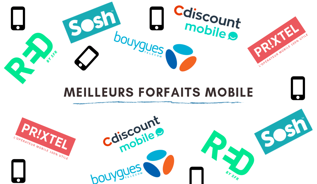 Comparatif forfaits mobile 2019 : les meilleurs forfaits mobile