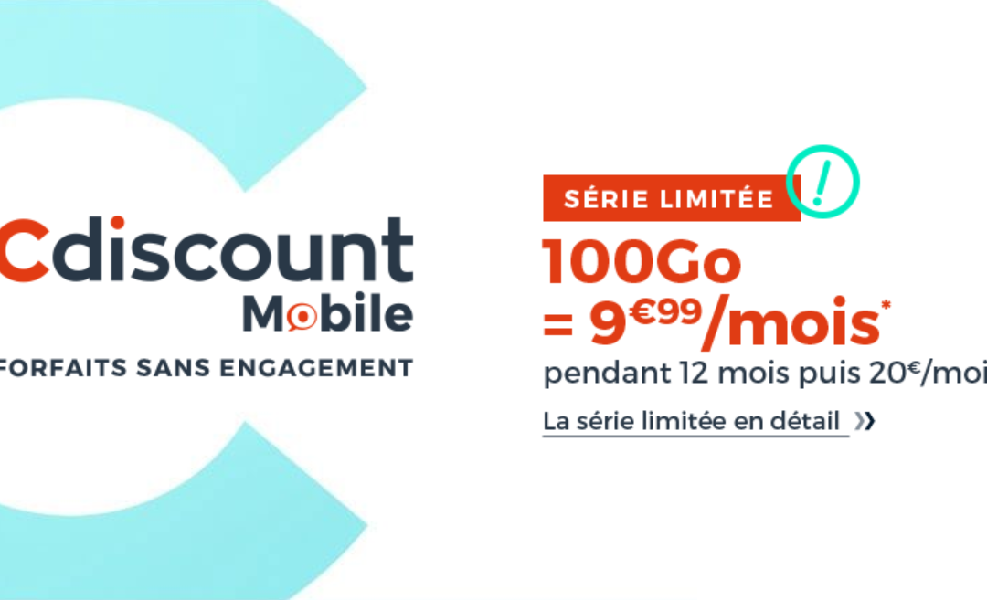 Profitez de la promotion sur le forfait Cdiscount à 9.99 euros / mois.