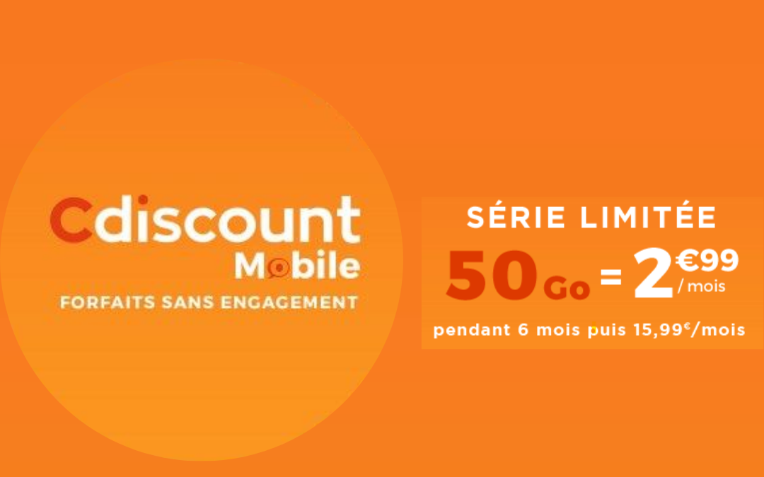 SOLDES sur le nouveau forfait Cdiscount à 2.99 euros par mois