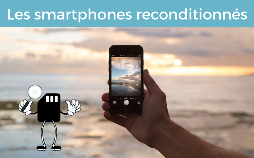 Quel site pour acheter un smartphone reconditionné ?