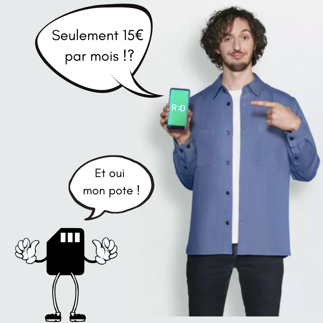 Seulement 15€ par mois !