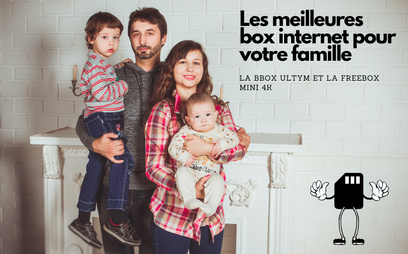 Box internet pour famille