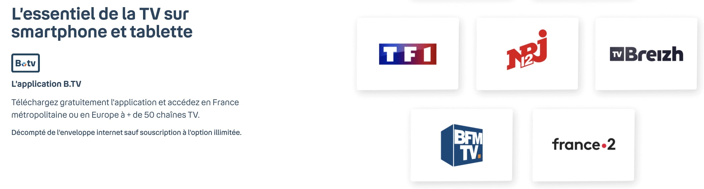 L'application Btv de bouygues avec le forfait pas cher 50 Go