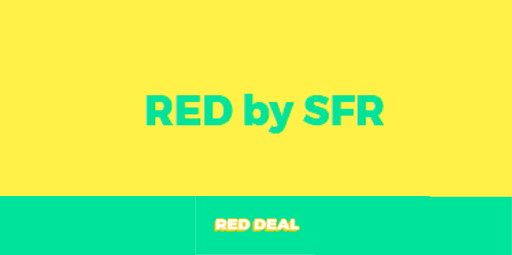 image où il est noté RED DEAL de Red by SFR