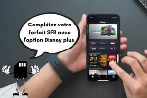 option-disney-forfait-mobile-sfr Complétez votre forfait avec l'option disney plus