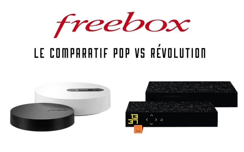 Free : le match Freebox Révolution vs Freebox Pop