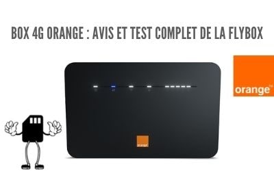 Box 4G Orange : avis et test Flybox