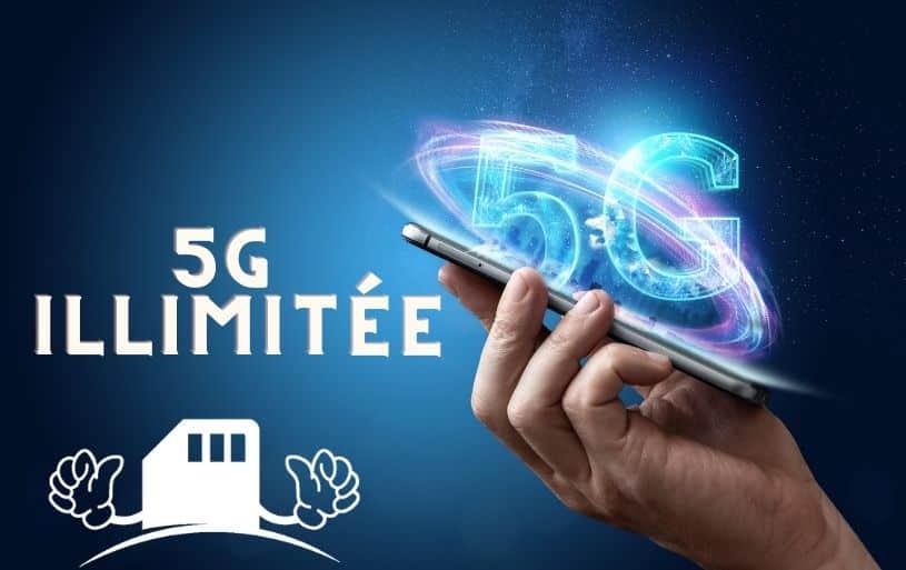 Découvrez tous les forfaits 5G illimité