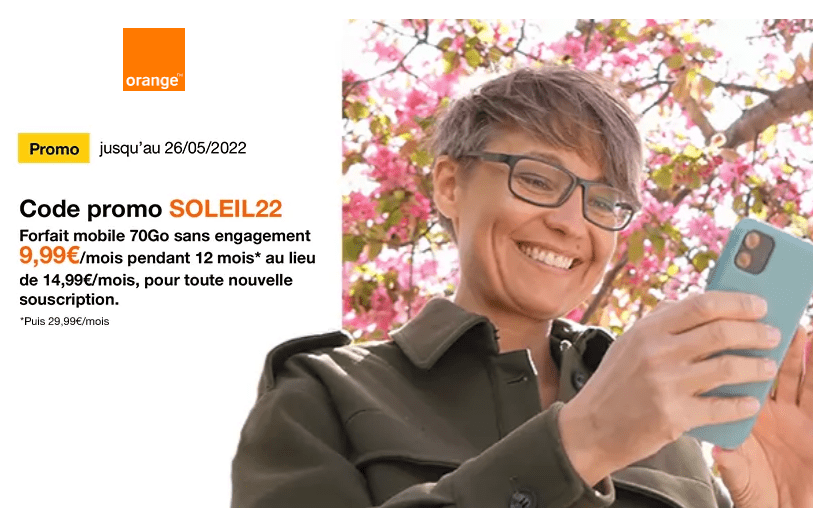 Orange casse les prix avec son forfait 70 Go à 9,99€/mois grâce ce code promo !