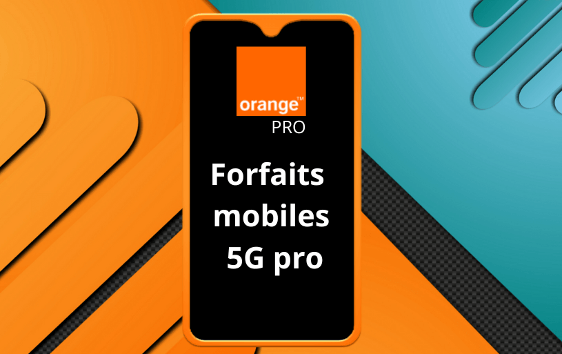 les forfaits mobiles compatibles avec le pack Open Pro Orange Pro