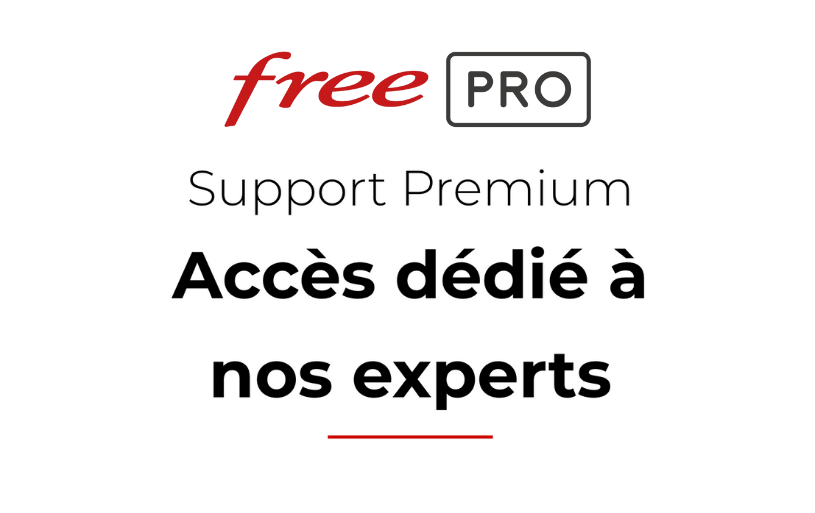 Le support Premium de Free pro
