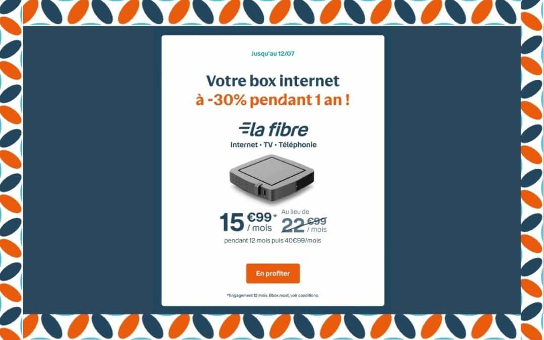 Profitez de la Bbox Must en promotion à seulement 15,99€/mois