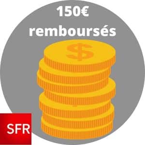 Jusqu'à 150€ remboursés