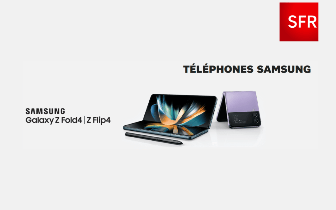 Jusqu’à 200€ offerts pour toute précommande d’un Samsung Galaxy Z Flip 4 ou Z Fold 4 chez SFR !