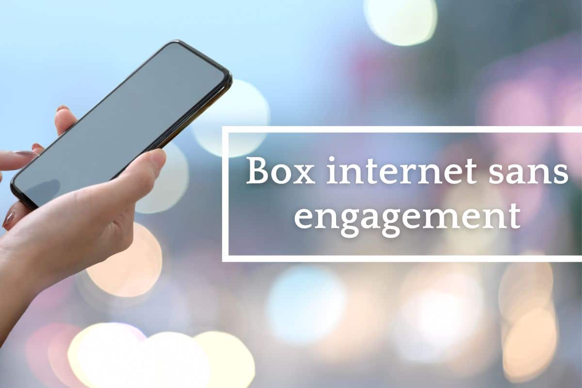 Box sans engagement Top offres de septembre 2024