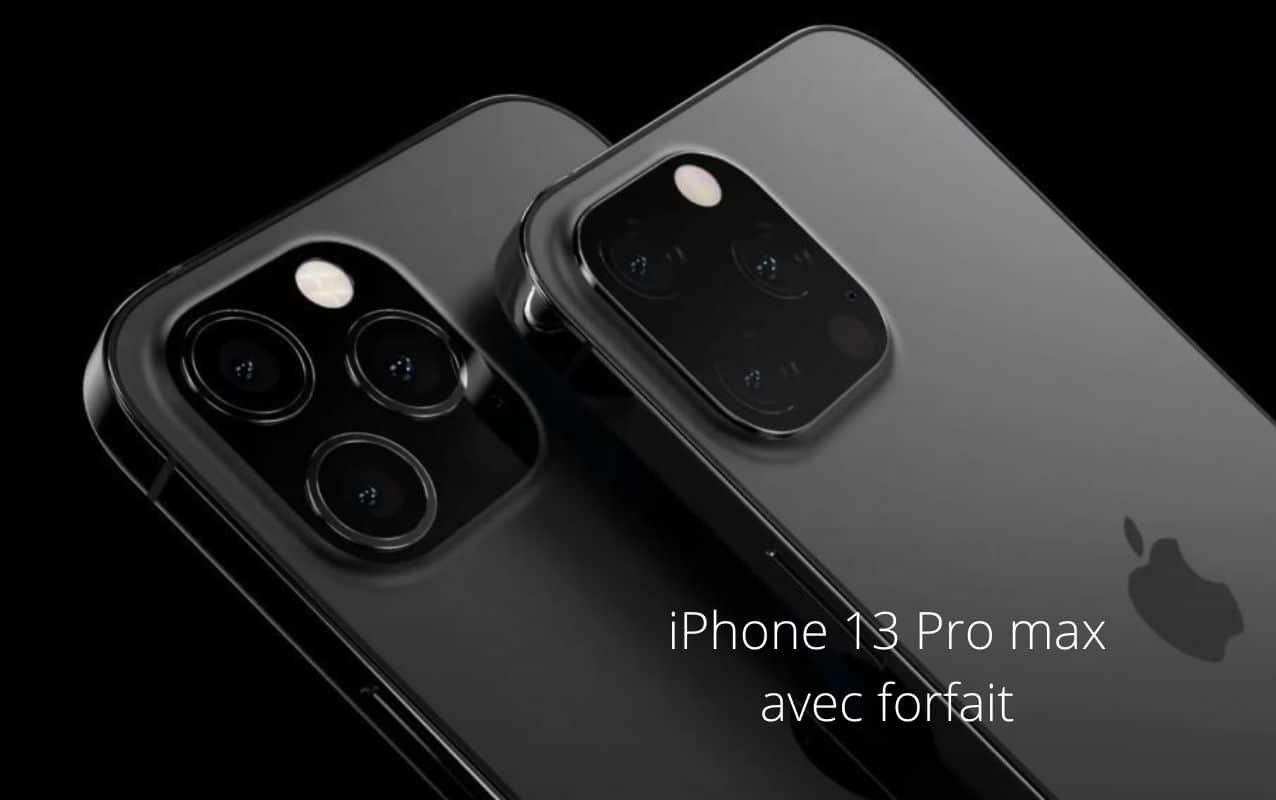 iPhone 13 Pro Max forfait