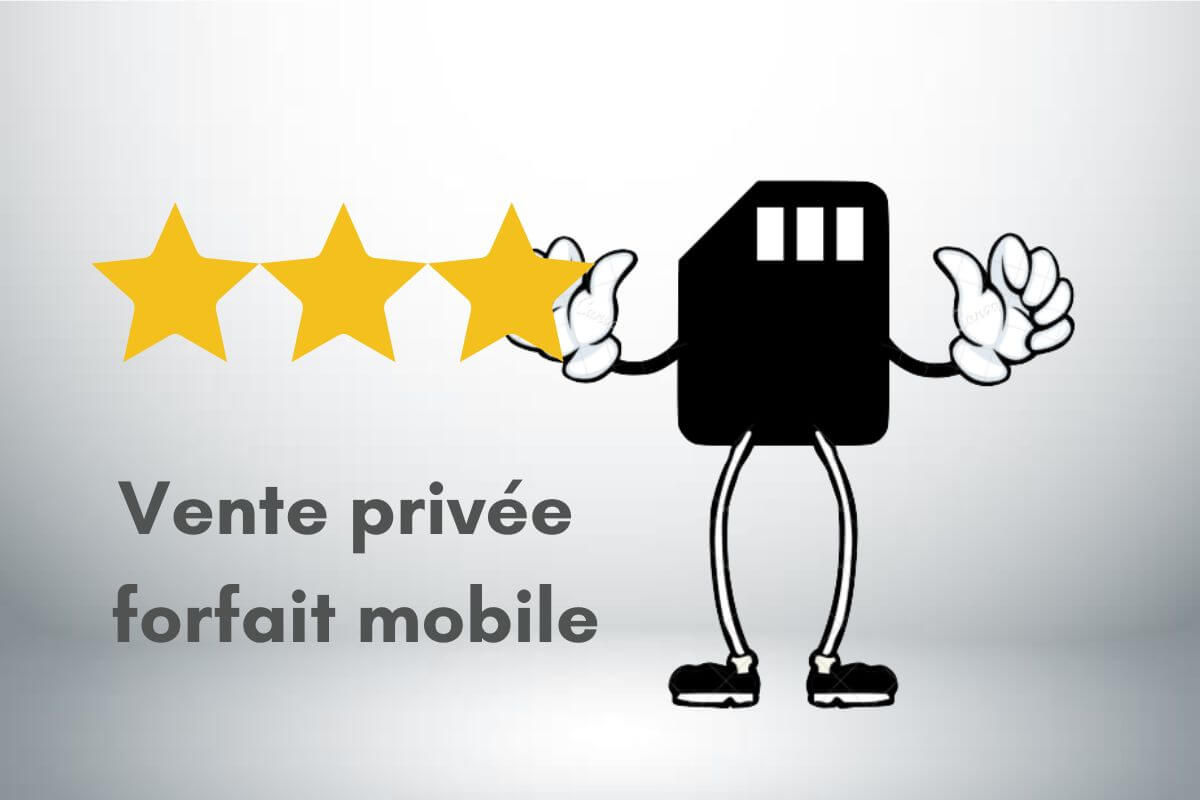 Notre avis sur les ventes privées de forfait mobile