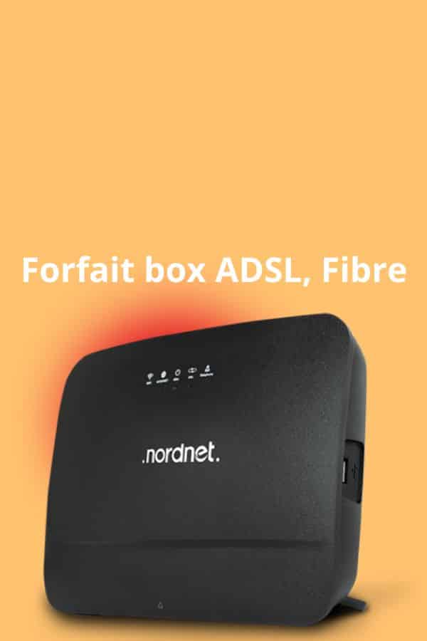 Tout le détail sur les box internet Nordnet par ADSL ou fibre.