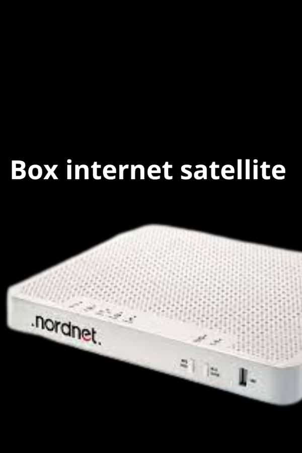 Tout le détail des box internet satellite chez Nordnet.