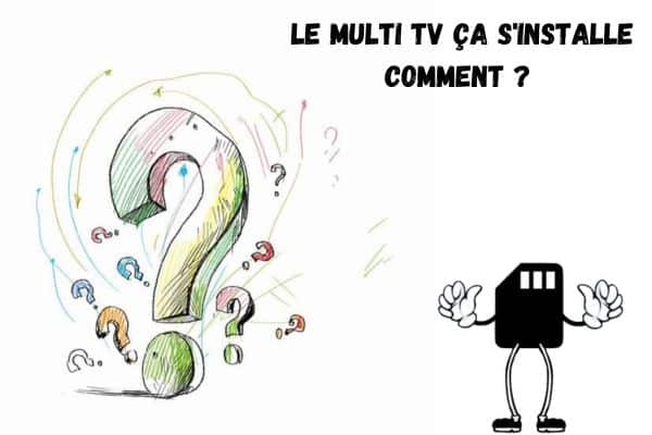 Procédure d'installation du multi tv bouygues.
