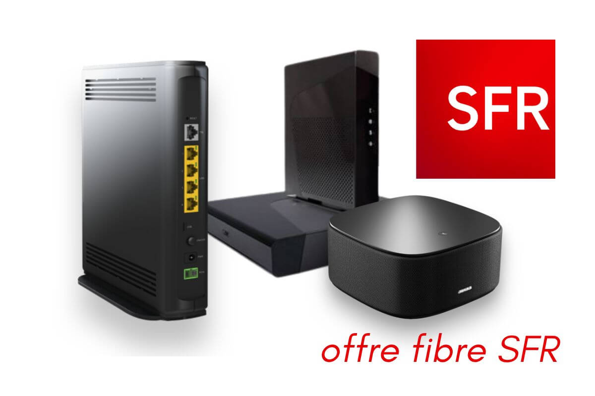 Offre fibre SFR que valent les box SFR en décembre 2023