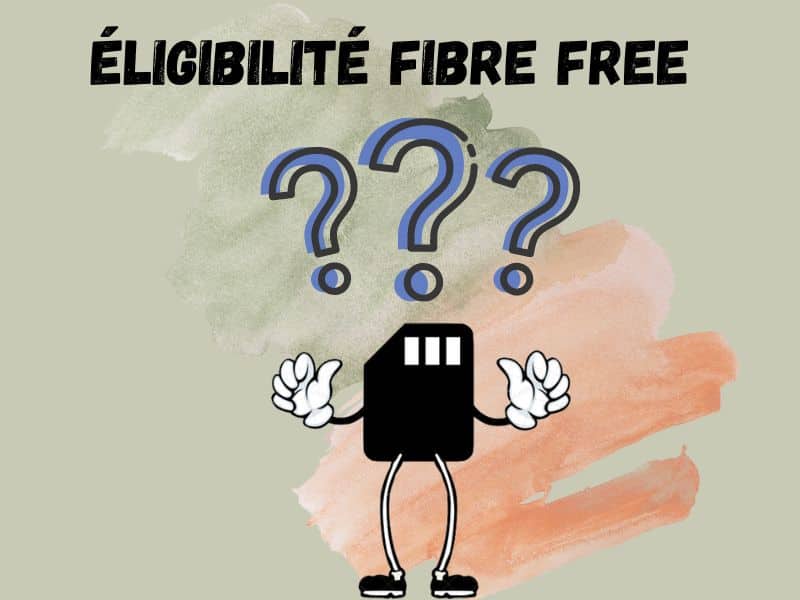 Comment être éligible à la fibre chez Free ?