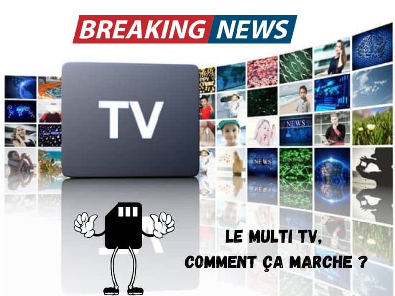 Comment fonctionne le multi tv chez SFR ?