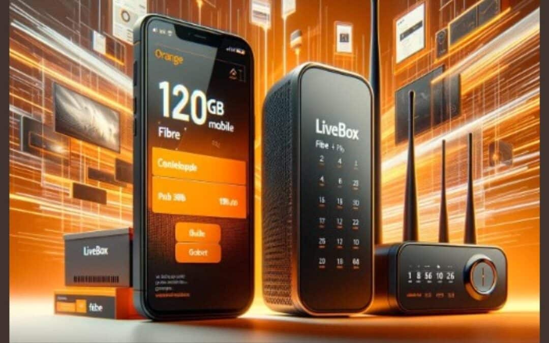 La Livebox Fibre + le forfait 120 Go à 54,98€ : l’offre du moment chez Orange !