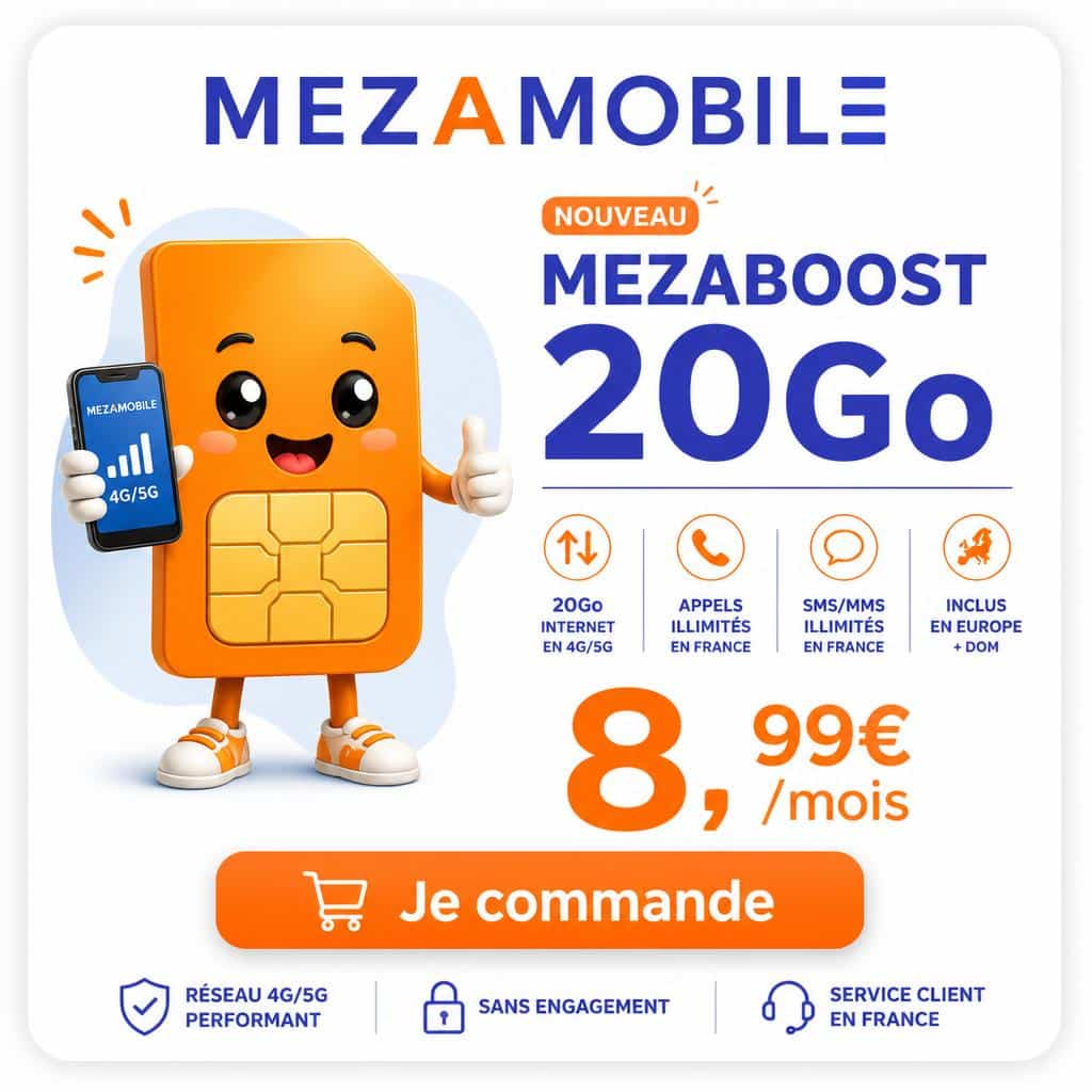 Forfait MEZABOOST 20Go à 8,99€/mois sans engagement - Mezamobile